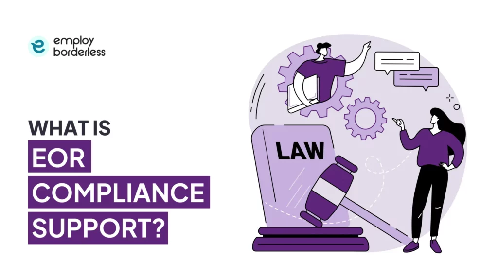 What is EOR compliance support